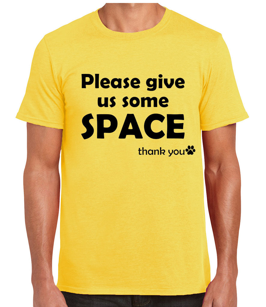 YELLOW TSHIRT PLEASE GIVE US SOME SPACE I NEED SPACE MY ANXIOUS DOG YELLOW DOG TSHIRT FOR DOG WALKERS WITH NERVOUS DOGS