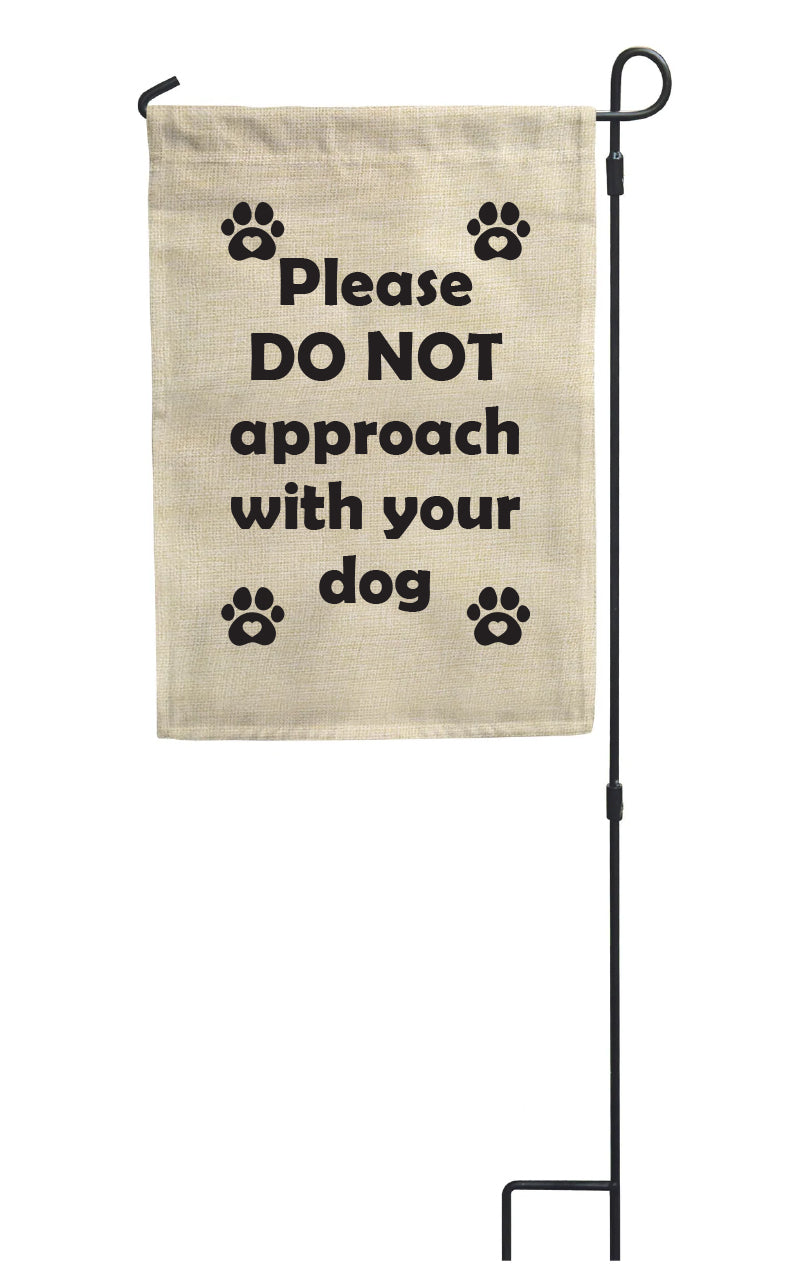 PLEASE DO NOT APPROACH WITH YOUR DOG REACTIVE DOG OUTDOOR SIGN  FOR CAMPERVAN CAMPING HOLIDAYS OUTDOORS GARDEN MOTORHOME CAMPSITE CARAVANNING CARAVAN SITE