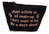 dog silly phrase gift make up bag black friday