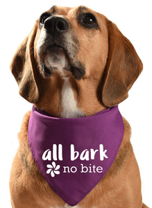 all bark no bite dog bandana for friendly noisy noisey dogs who bark and woof and howl