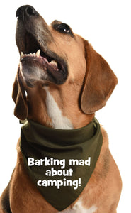 barking mad about camping dog bandana caravan, campervan, motorhome, glamping